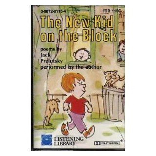 The New Kid on the Block Jack Prelutsky 9780807201152 Books