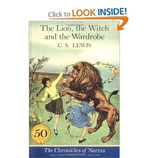 The Lion, the Witch and the Wardrobe (Full Color Collector's Edition) C. S. Lewis, Pauline Baynes 9780064409421 Books