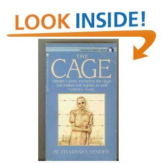 Cage, The Ruth Minsky Sender 9780553270037 Books