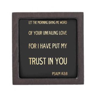 Christian Scriptural Bible Verse   Psalm 1438 Premium Trinket Box
