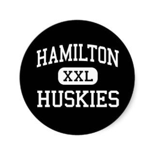 Hamilton   Huskies   High   Chandler Arizona Stickers