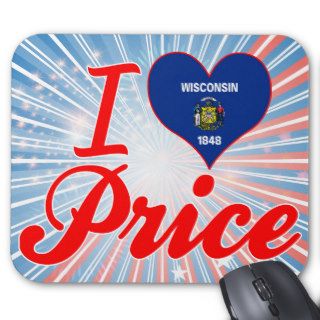 I Love Price, Wisconsin Mousepad