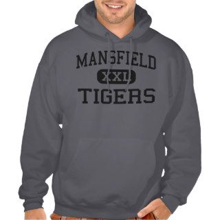 Mansfield   Tigers   High School   Mansfield Texas Hoody