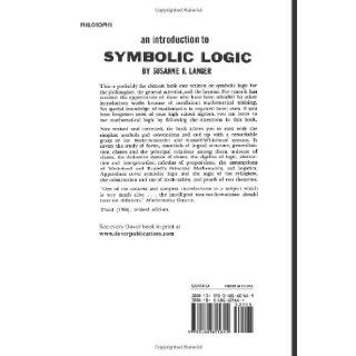 An Introduction to Symbolic Logic, 3rd Edition Susanne K. Langer 9780486601649 Books