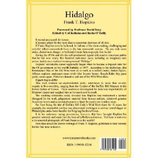 Hidalgo and Other Stories Frank T. Hopkins, David Dary, Basha O'Reilly, CuChullaine O'Reilly 9781590481202 Books