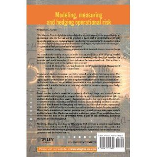 Modeling, Measuring and Hedging Operational Risk Marcelo G. Cruz 9780471515609 Books