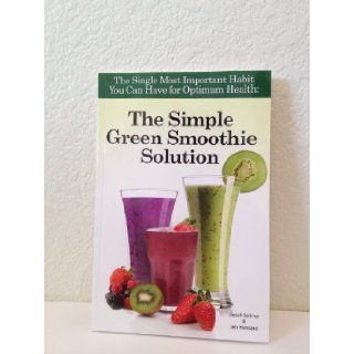 The Simple Green Smoothie Solution Jadah Sellner & Jen Hansard 0045635476042 Books
