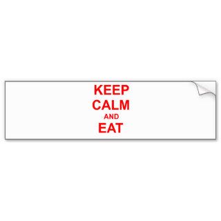 Keep Calm and Eat On orange pink red Bumper Stickers