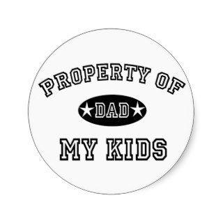 Property of My Kids Sticker