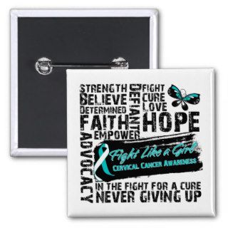 Cervical Cancer Collage   Fight Like a Girl Pinback Button