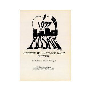 (Reprint) Yearbook 1977 George W Wingate High School   Mosaic Yearbook (Brooklyn, NY) George W Wingate High School 1977 Yearbook Staff Books