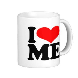 I love me coffee/tea cup coffee mugs