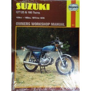 Suzuki Gt 125 and Gt 185 Owners Workshop Manual (Haynes owners' workshop manuals for motorcycles) John Haynes 9780856963018 Books