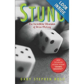 Stung The Incredible Obsession of Brian Molony Gary Stephen Ross 9780771075322 Books