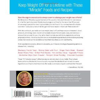 The Metabolism Miracle Cookbook 175 Delicious Meals that Can Reset Your Metabolism, Melt Away Fat, and Make You Thin and Healthy for Life Diane Kress 9780738214252 Books