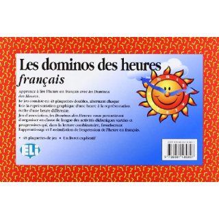 Les dominos des heures/The Dominos of Hours (French Edition) 9788881480807 Books