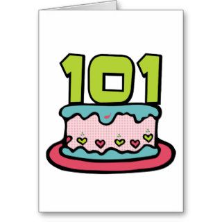 101 Year Old Birthday Cake Greeting Cards