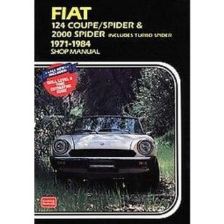 Fiat 124 Coupe / Spider & 2000 Spider Includes T