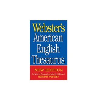 Webster's American English Thesaurus Merriam Webster 9781596951150 Books