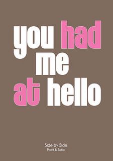 personalised print 'you had me at hello' by i love design