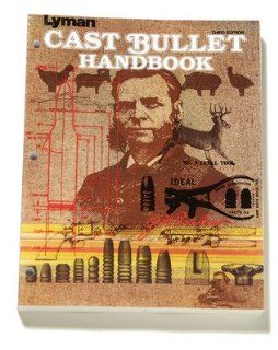 Cast Bullet Handbook 3rd Edition Sports & Outdoors