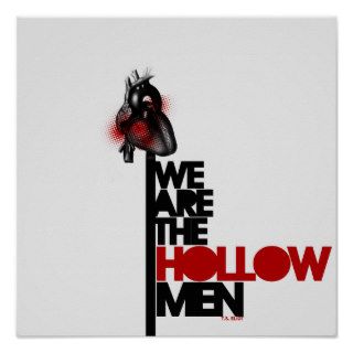 We Are the Hollow Men Poster