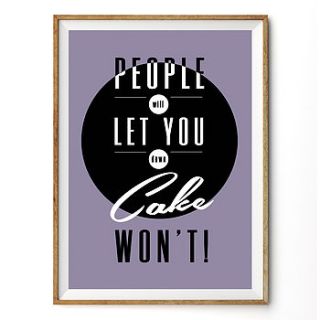 'cake won't let you down' typographic print by rock the custard