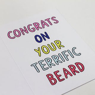 'congrats on your terrific beard' card by veronica dearly
