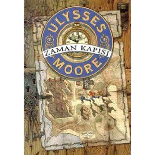 Zaman Kapısı (Ulysses Moore, #1) Ulysses Moore 9789759911713 Books