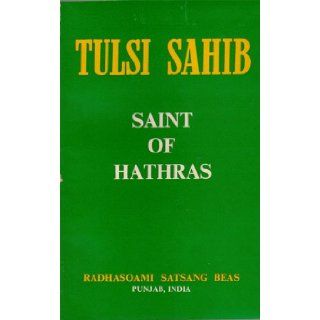 Saint of Hathras Tulsi Sahib Books