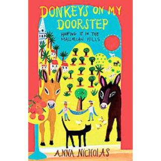 Donkeys on My Doorstep (Paperback)