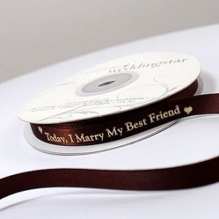 'today i marry my best friend' wedding ribbon by contemporary weddings
