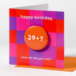 birthday age+? badge card by think bubble