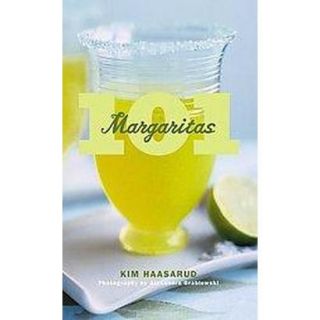 101 Margaritas (Hardcover)