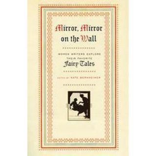Mirror, Mirror on the Wall (Reissue) (Paperback)