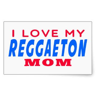 I Love My Reggaeton Dance Mom Sticker