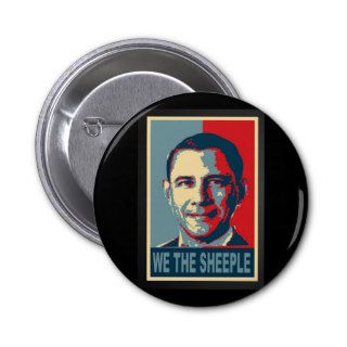 We The Sheeple Led By Obama/Roberts Pinback Button