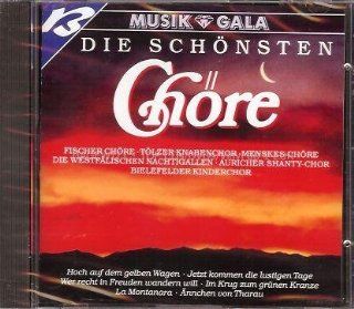 Die Schnsten Chre   Musik & Gala (feat. Fischer Chre, Tlzer Knabenchor, Menskes Chre a.m.m.) Music