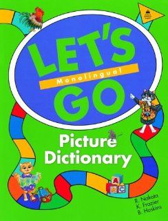 Let's Go Picture Dictionary Monolingual Ritsuko Nakata, Karen Frazier, Barbara Hoskins 9780194358651 Books