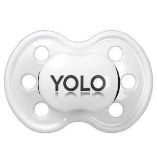 YOLO PACIFIERS