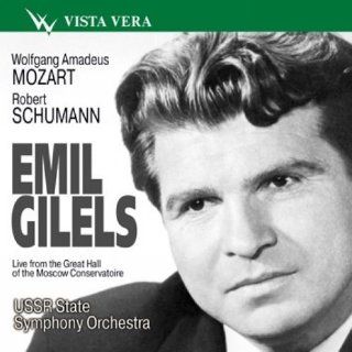 Emil Gilels plays Wolfgang Amadeus Mozart & Robert Schumann Music