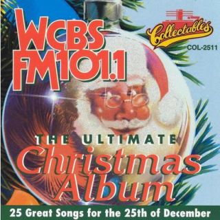 The Ultimate Christmas Album WCBS FM 101.1 (Lyr