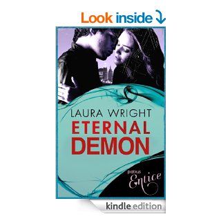 Eternal Demon Number 5 of series (Mark of the Vampire)   Kindle edition by Laura Wright. Science Fiction & Fantasy Kindle eBooks @ .