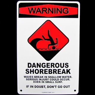 Warning Dangerous Shorebreak Sign Sports & Outdoors