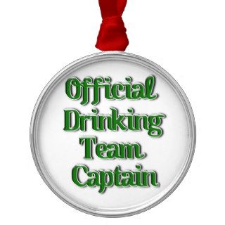 Official Drinking Team Capt Text Image Christmas Ornaments
