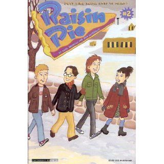 Raisin Pie Number 2 (Queen of the Geeks) Rick Altergott, Ariel Bordeaux Books