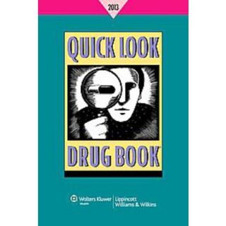 Quick Look Drug Book, 2013 (Mixed media product)