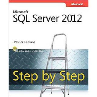 Microsoft SQL Server Step by Step 2012 (Paperback)