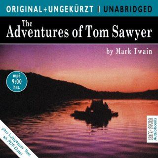 The Adventures of Tom Sawyer / Die Abenteuer des Tom Sawyer.  CD. Die englische Originalfassung ungekrzt Mark Twain, Samuel Clemens, Dick Hill Fremdsprachige Bücher