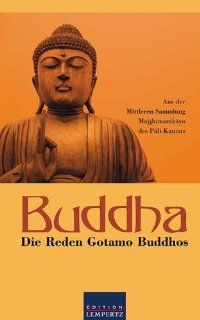Buddha Die Reden Gotamo Buddhos Karl E Neumann Bücher